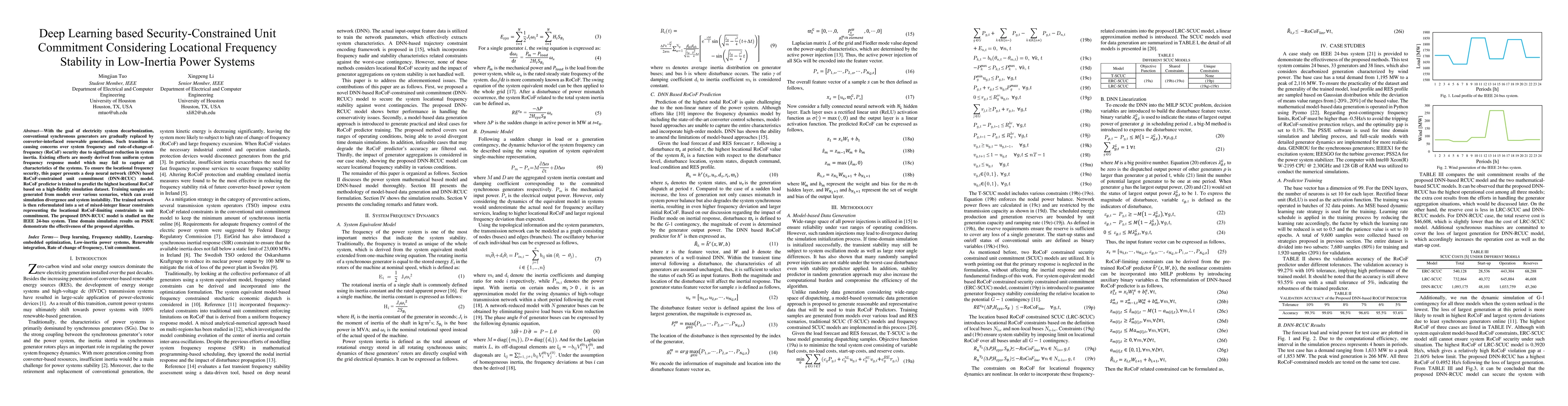 Thumbnail for Deep Learning based Security-Constrained Unit Commitment Considering
  Locational Frequency Stability in Low-Inertia Power Systems
