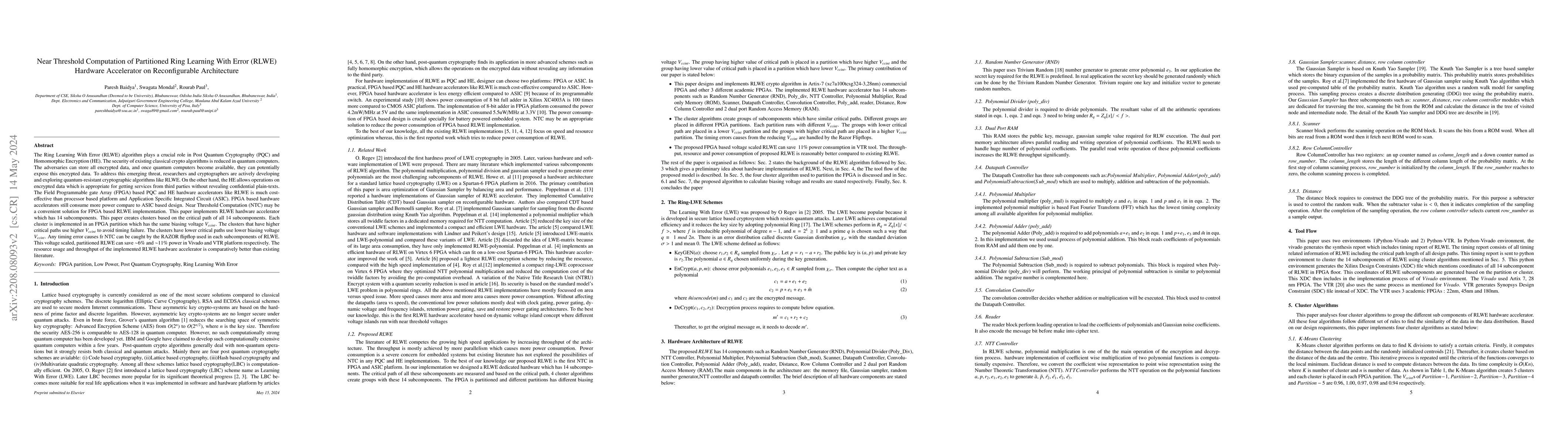 Thumbnail for Near Threshold Computation of Partitioned Ring Learning With Error
  (RLWE) Post Quantum Cryptography on Reconfigurable Architecture