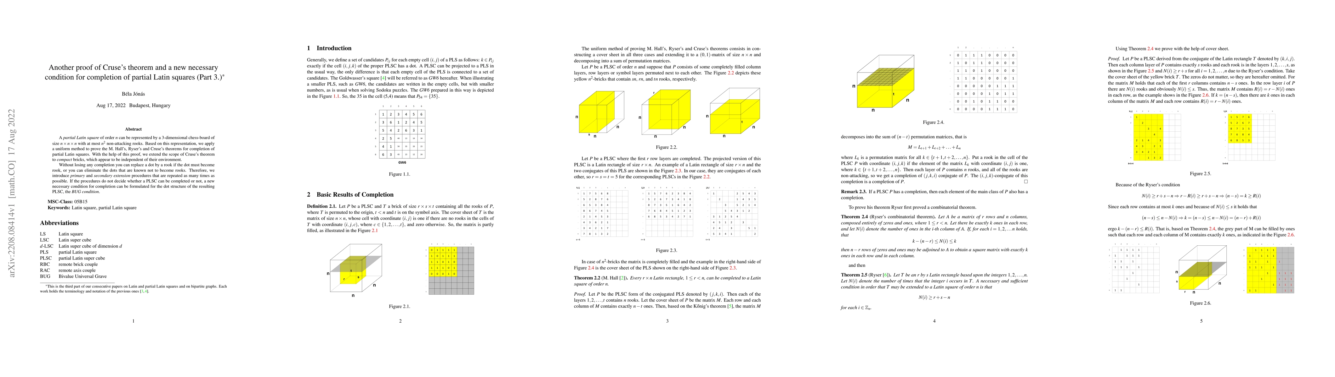 Thumbnail for Another proof of Cruse's theorem and a new necessary condition for
  completion of partial Latin squares (Part 3.)