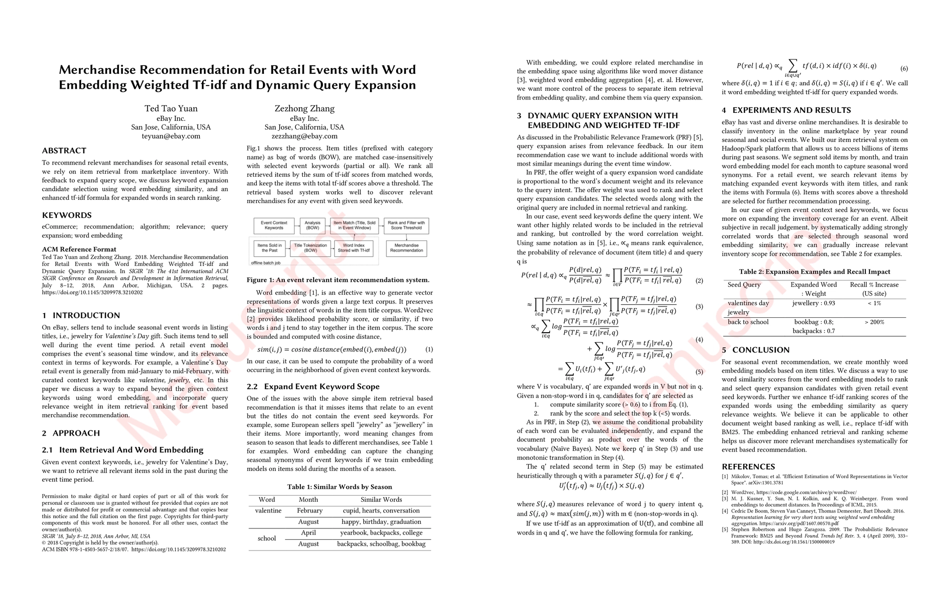 Thumbnail for Merchandise Recommendation for Retail Events with Word Embedding
  Weighted Tf-idf and Dynamic Query Expansion