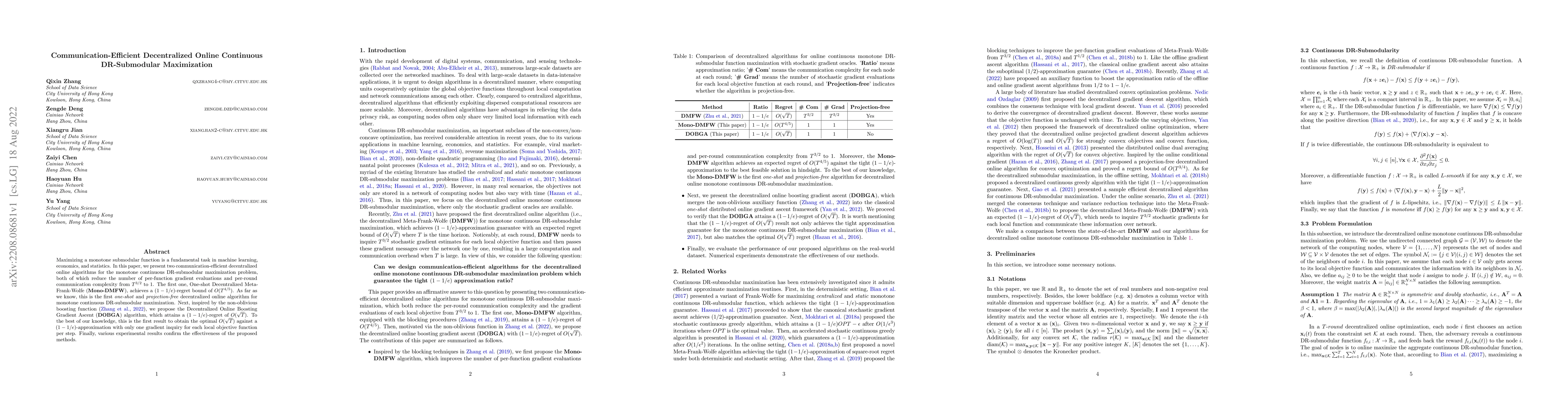 Thumbnail for Communication-Efficient Decentralized Online Continuous DR-Submodular
  Maximization