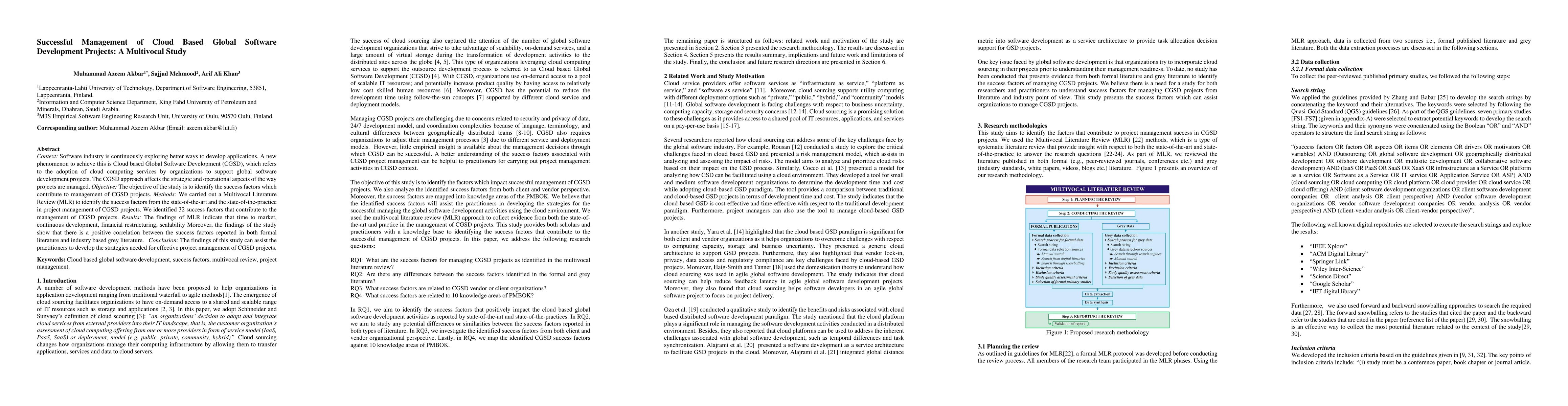Thumbnail for Successful Management of Cloud Based Global Software Development
  Projects: A Multivocal Study