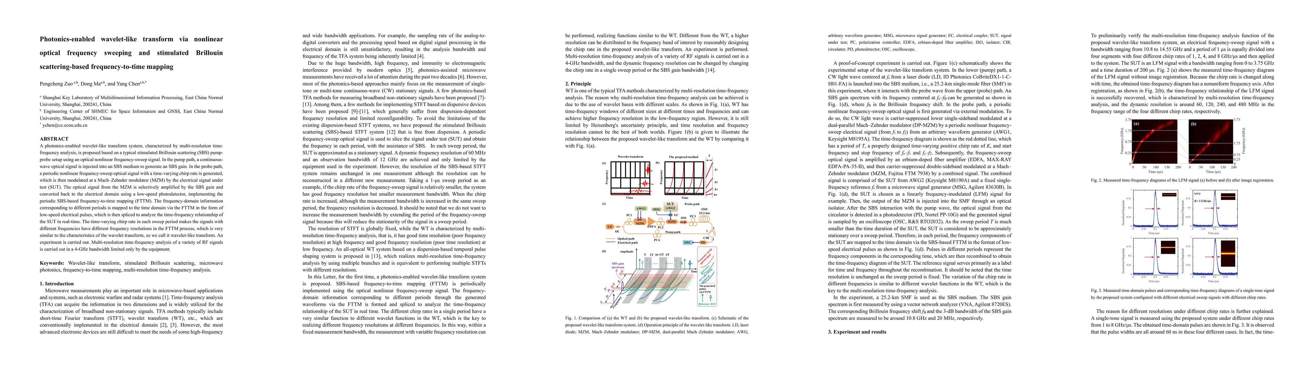 Thumbnail for Photonics-enabled wavelet-like transform via nonlinear optical frequency
  sweeping and stimulated Brillouin scattering-based frequency-to-time mapping