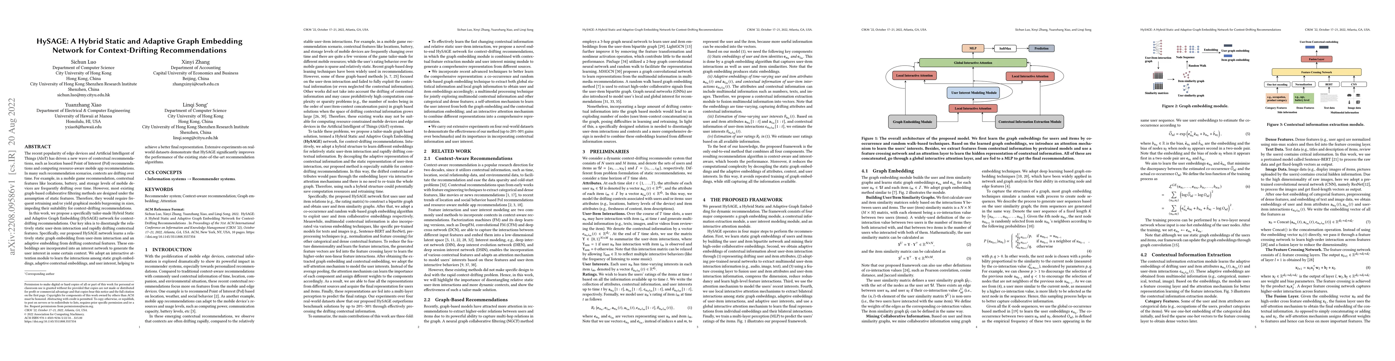 Thumbnail for HySAGE: A Hybrid Static and Adaptive Graph Embedding Network for
  Context-Drifting Recommendations