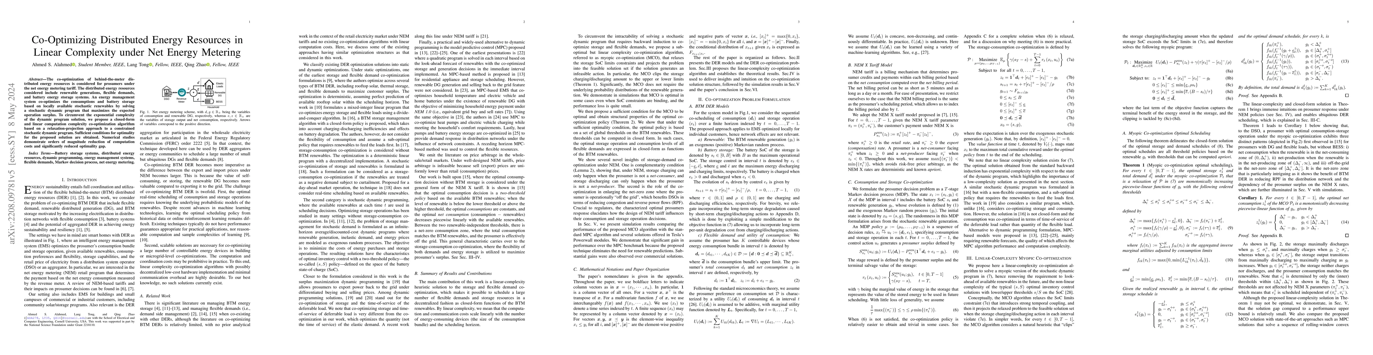 Thumbnail for Co-Optimizing Distributed Energy Resources in Linear Complexity under
  Net Energy Metering