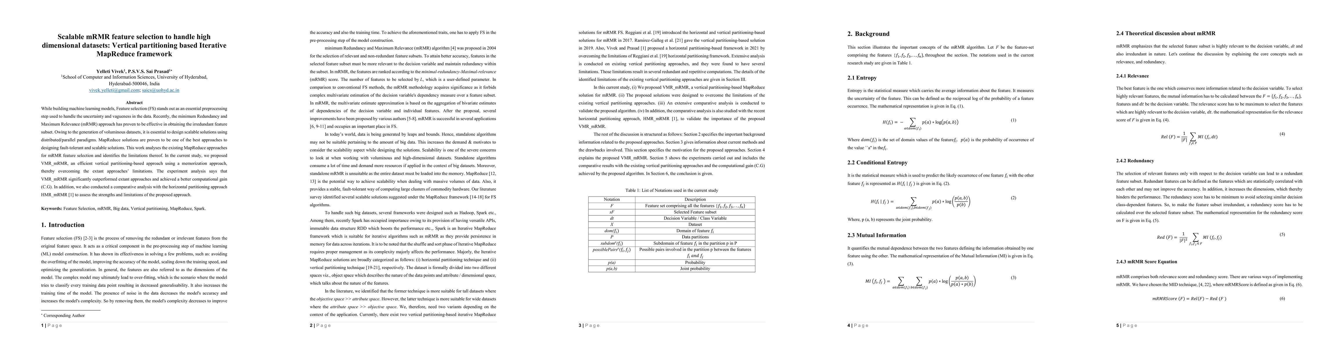 Thumbnail for Scalable mRMR feature selection to handle high dimensional datasets:
  Vertical partitioning based Iterative MapReduce framework