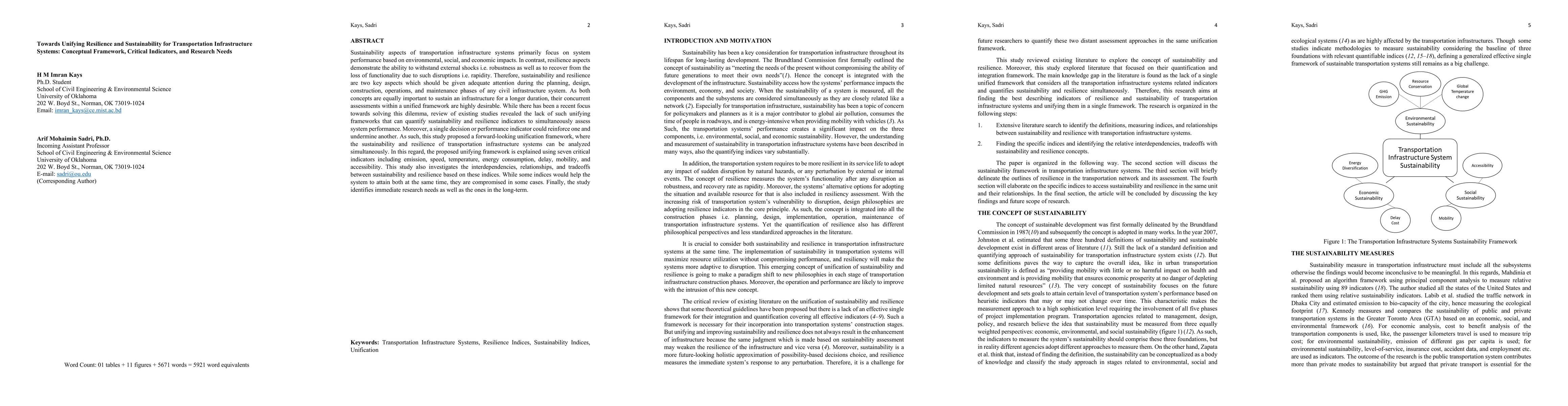 Thumbnail for Towards Unifying Resilience and Sustainability for Transportation
  Infrastructure Systems: Conceptual Framework, Critical Indicators, and
  Research Needs