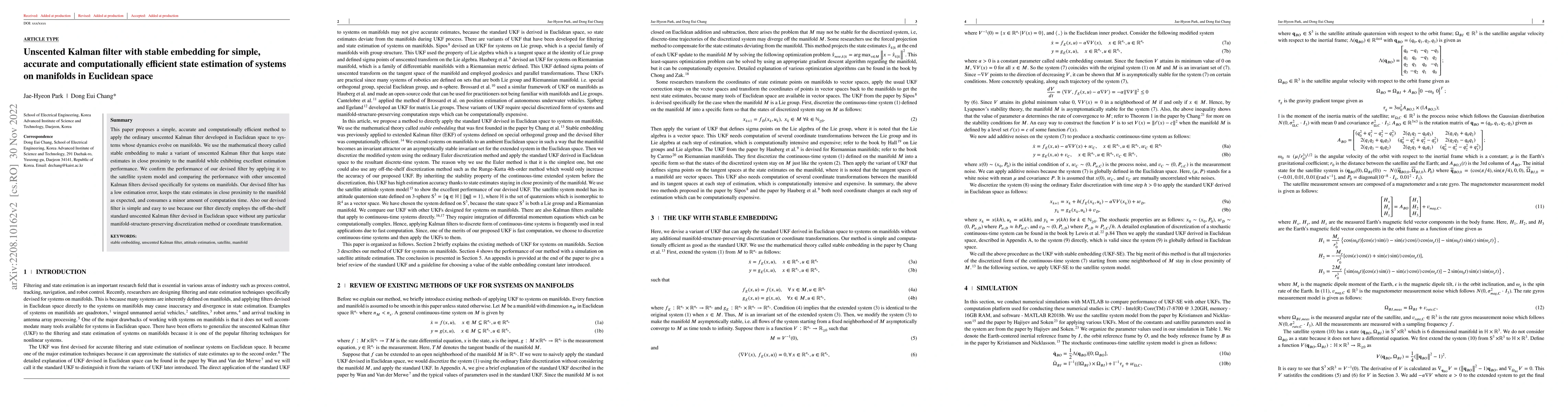 Thumbnail for Unscented Kalman filter with stable embedding for simple, accurate and
  computationally efficient state estimation of systems on manifolds in
  Euclidean space