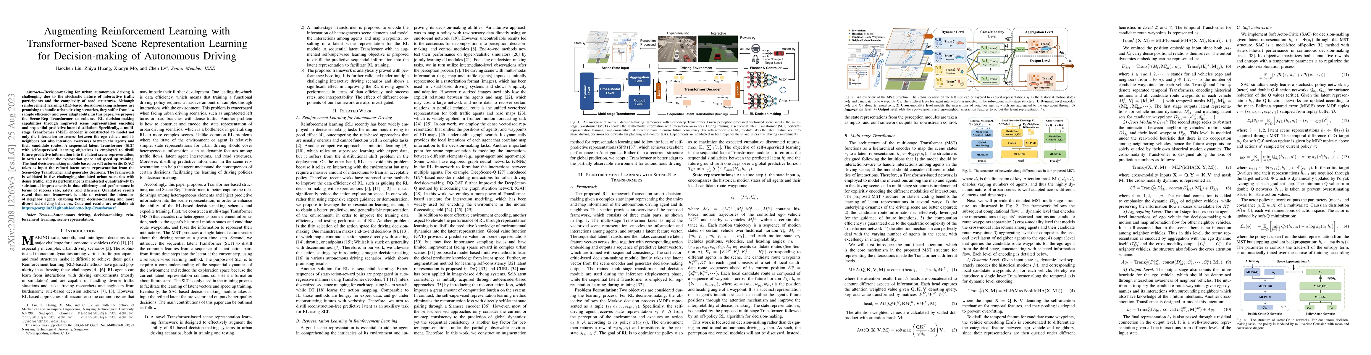 Thumbnail for Augmenting Reinforcement Learning with Transformer-based Scene
  Representation Learning for Decision-making of Autonomous Driving