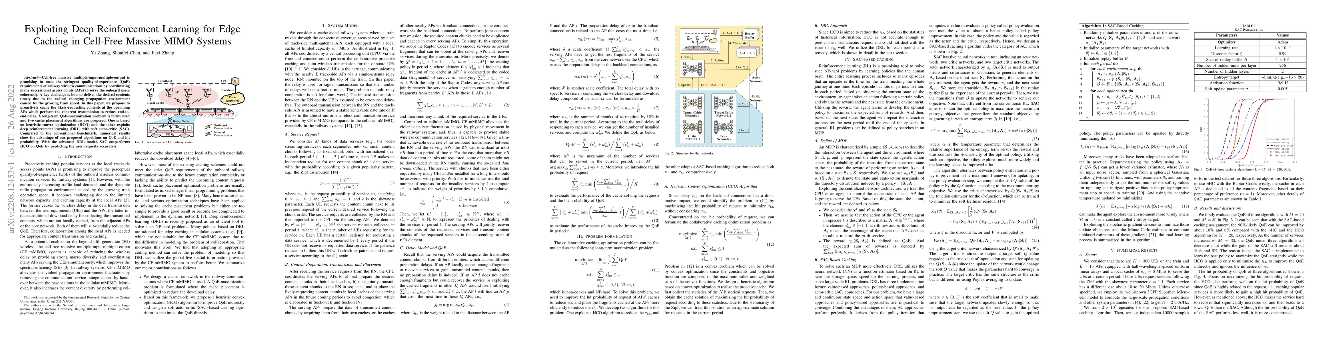 Thumbnail for Exploiting Deep Reinforcement Learning for Edge Caching in Cell-Free
  Massive MIMO Systems