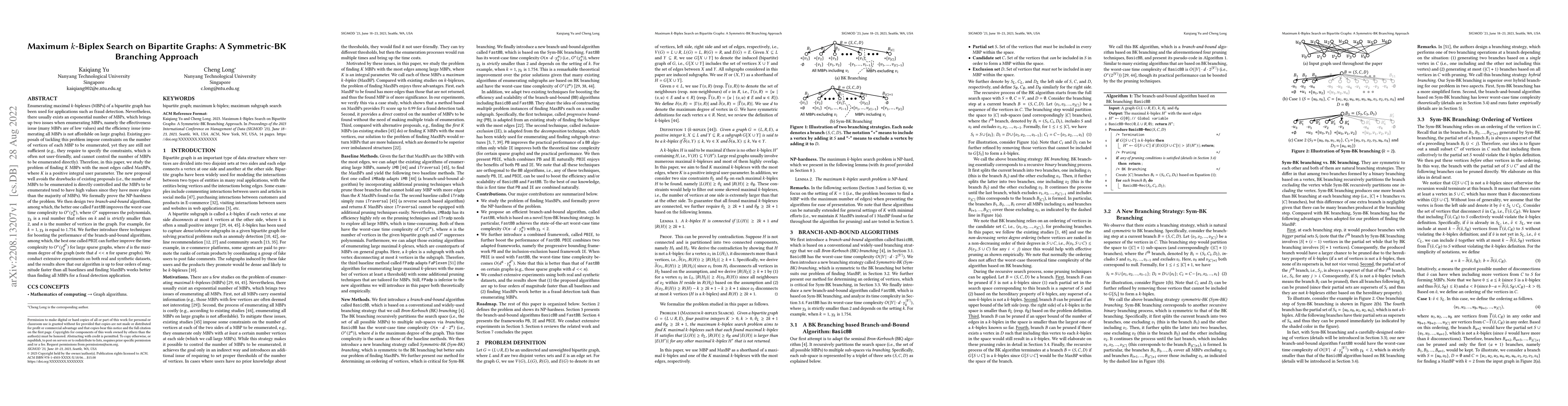 Thumbnail for Maximum $k$-Biplex Search on Bipartite Graphs: A Symmetric-BK Branching
  Approach