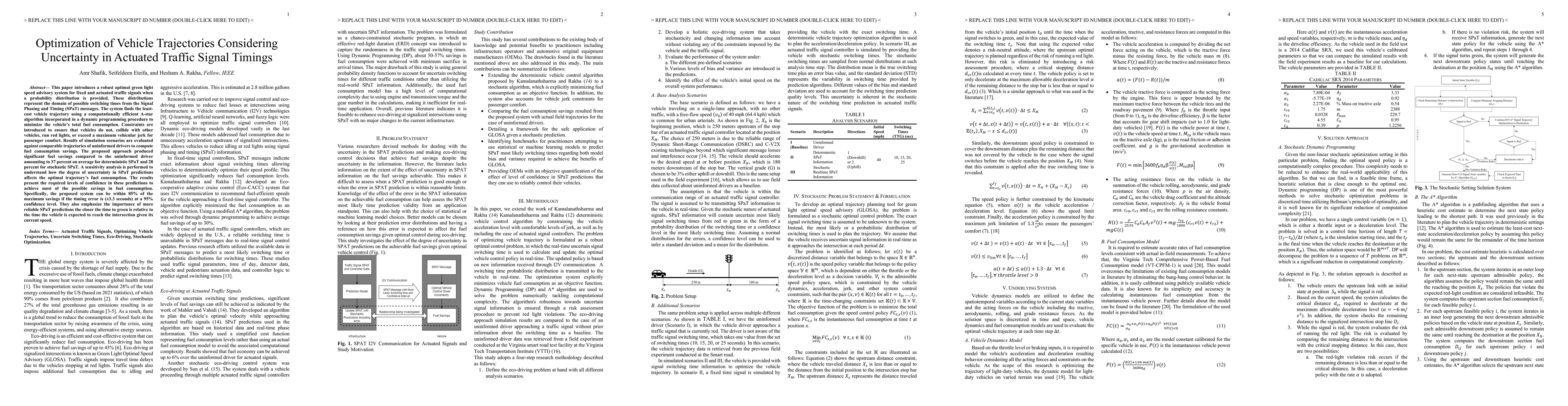 Thumbnail for Optimization of Vehicle Trajectories Considering Uncertainty in Actuated
  Traffic Signal Timings