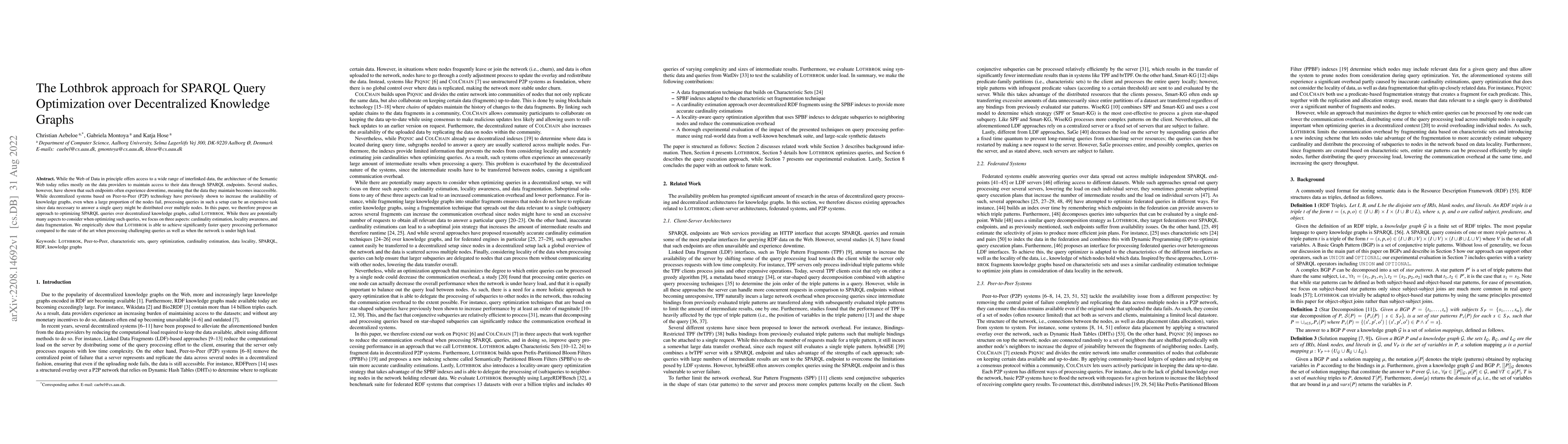 Thumbnail for The Lothbrok approach for SPARQL Query Optimization over Decentralized
  Knowledge Graphs