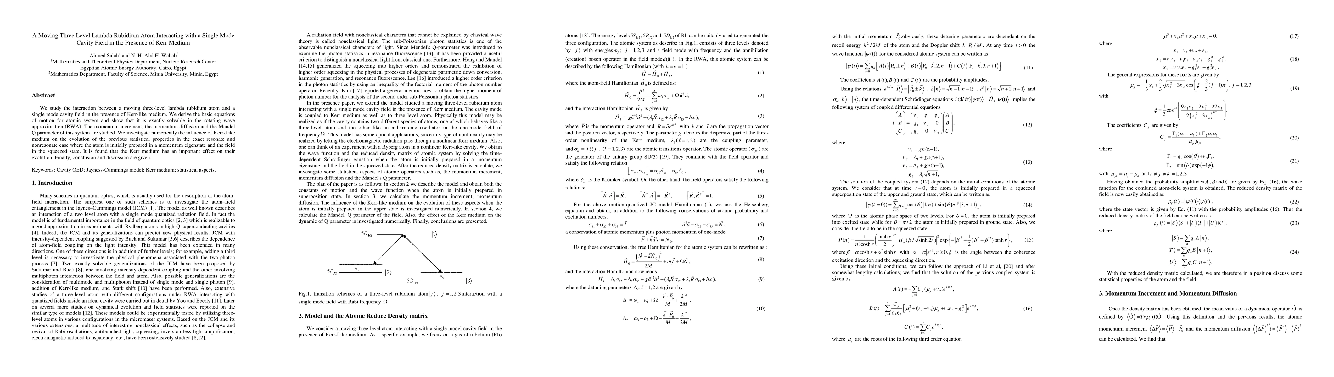 Thumbnail for A Moving Three Level Lambda Rubidium Atom Interacting with a Single Mode
  Cavity Field in the Presence of Kerr Medium