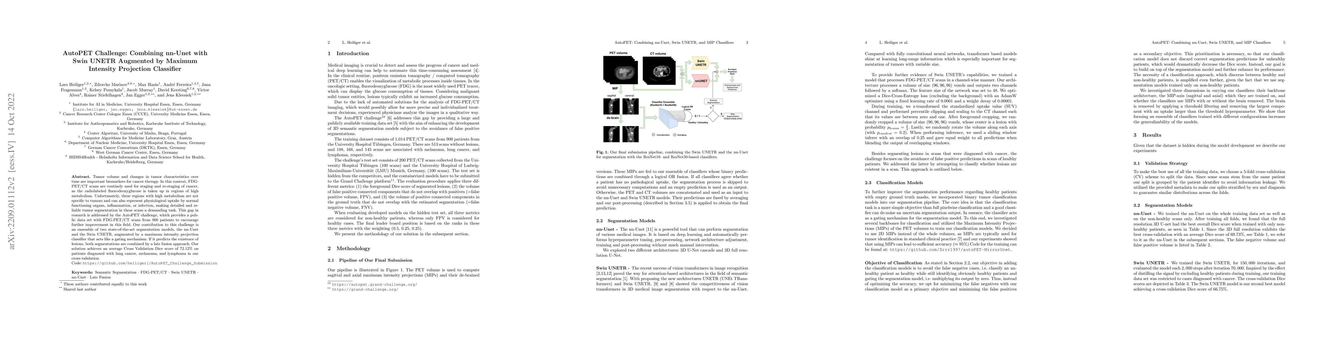 Thumbnail for AutoPET Challenge: Combining nn-Unet with Swin UNETR Augmented by
  Maximum Intensity Projection Classifier