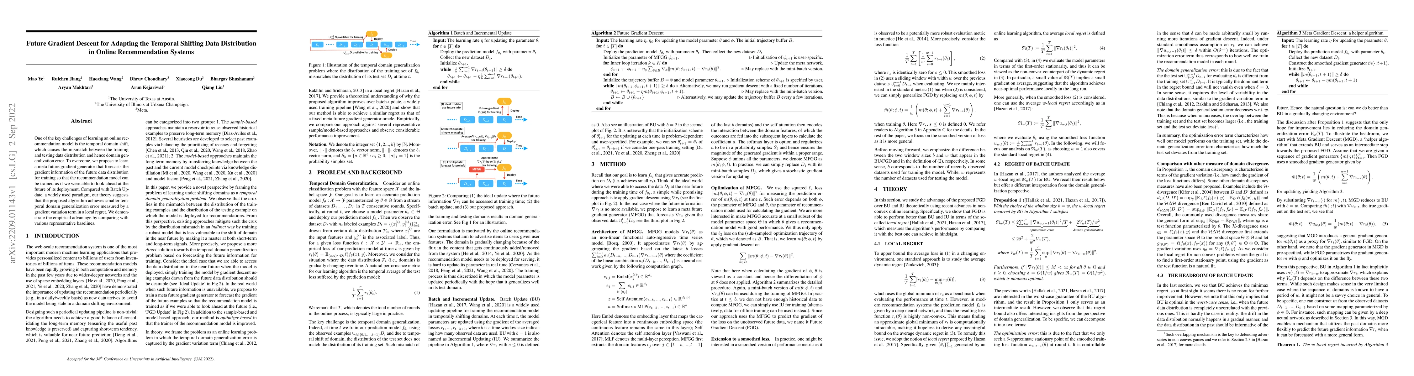 Thumbnail for Future Gradient Descent for Adapting the Temporal Shifting Data
  Distribution in Online Recommendation Systems