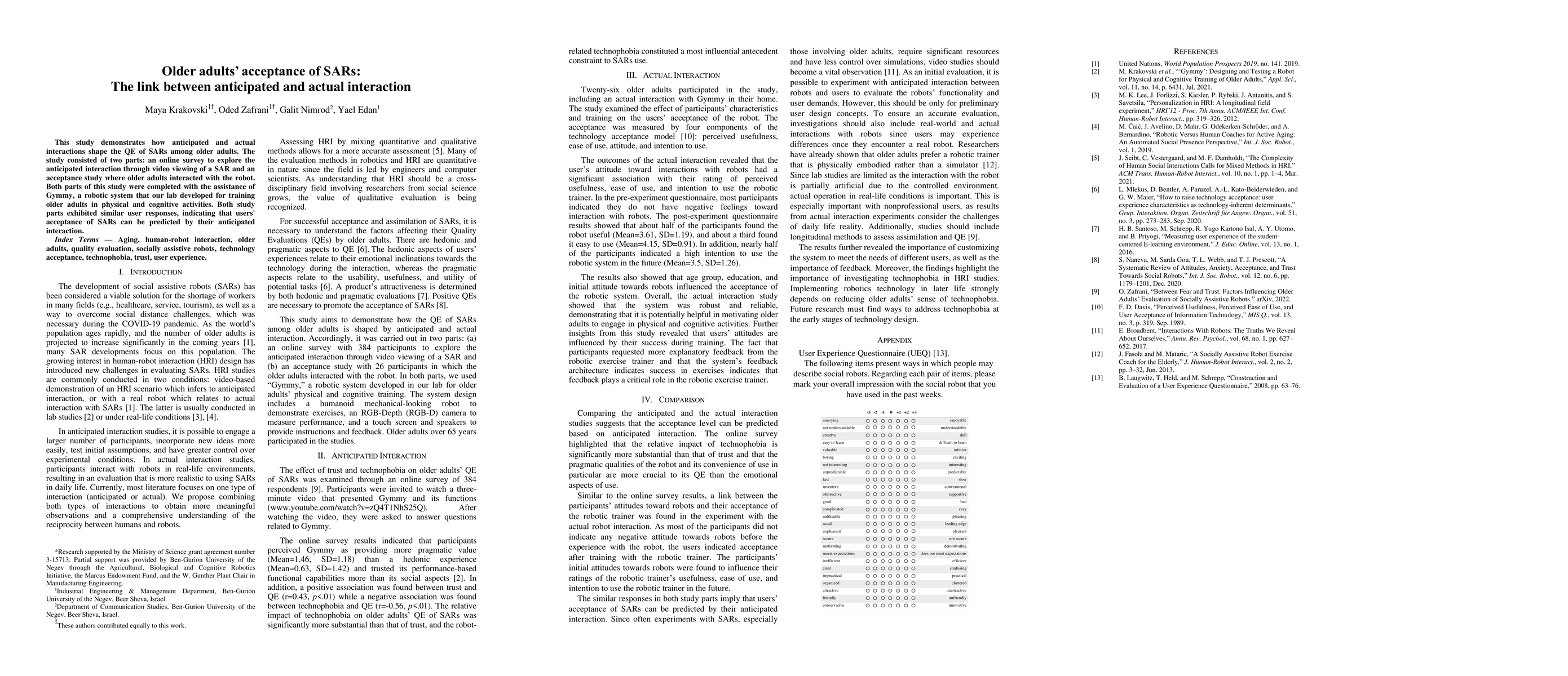 Thumbnail for Older adults acceptance of SARs: The link between anticipated and actual
  interaction
