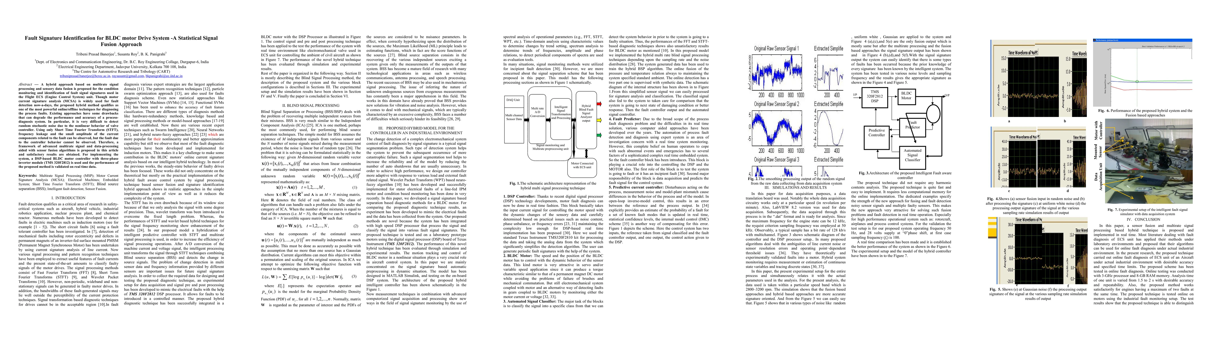 Thumbnail for Fault Signature Identification for BLDC motor Drive System -A
  Statistical Signal Fusion Approach