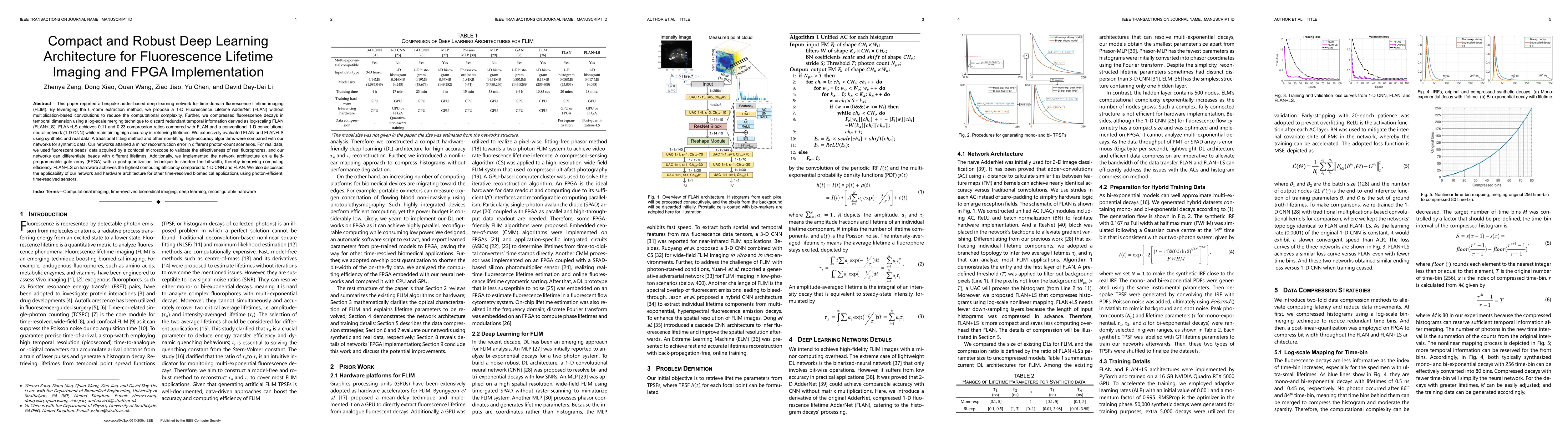 Thumbnail for Compact and Robust Deep Learning Architecture for Fluorescence Lifetime
  Imaging and FPGA Implementation
