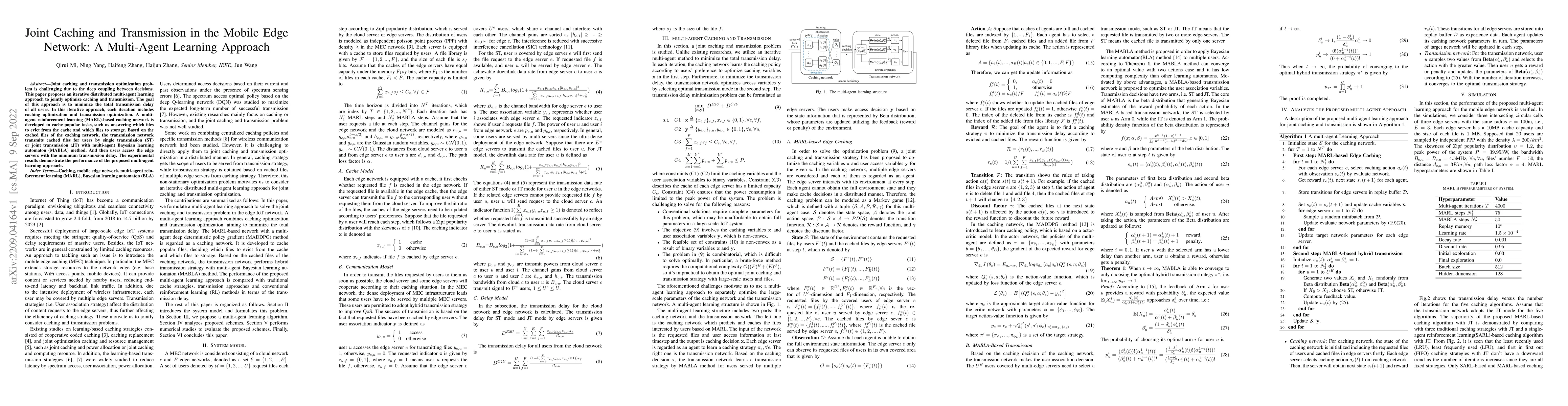 Thumbnail for Joint Caching and Transmission in the Mobile Edge Network: A Multi-Agent
  Learning Approach