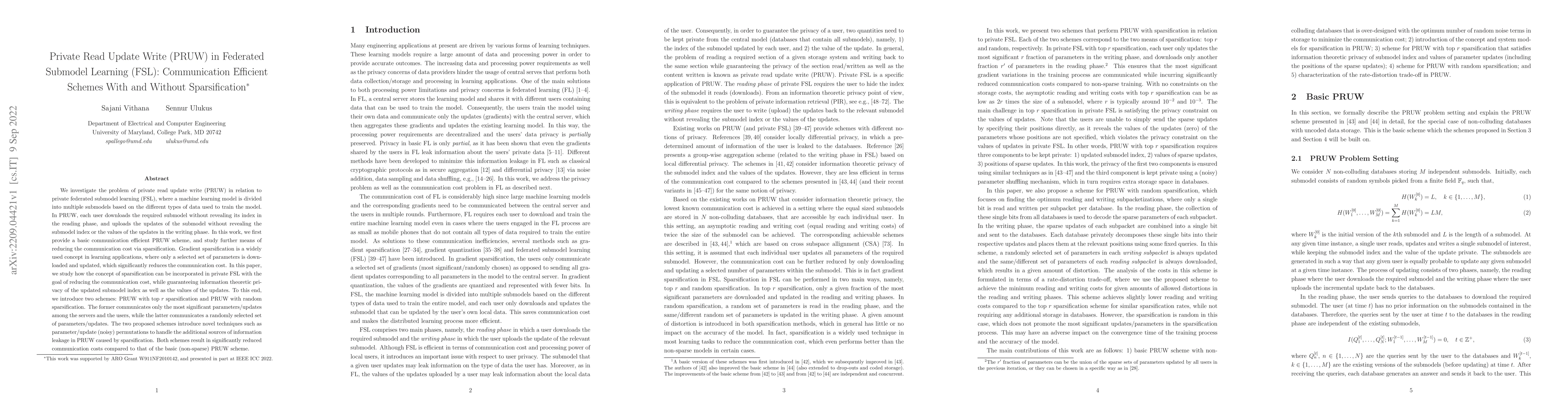 Thumbnail for Private Read Update Write (PRUW) in Federated Submodel Learning (FSL):
  Communication Efficient Schemes With and Without Sparsification