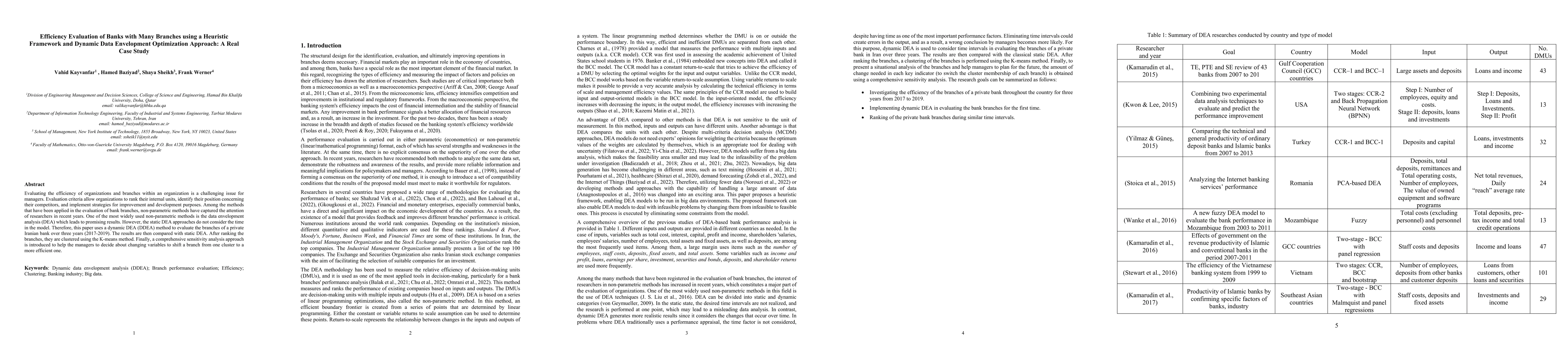 Thumbnail for Efficiency Evaluation of Banks with Many Branches using a Heuristic
  Framework and Dynamic Data Envelopment Optimization Approach: A Real Case
  Study