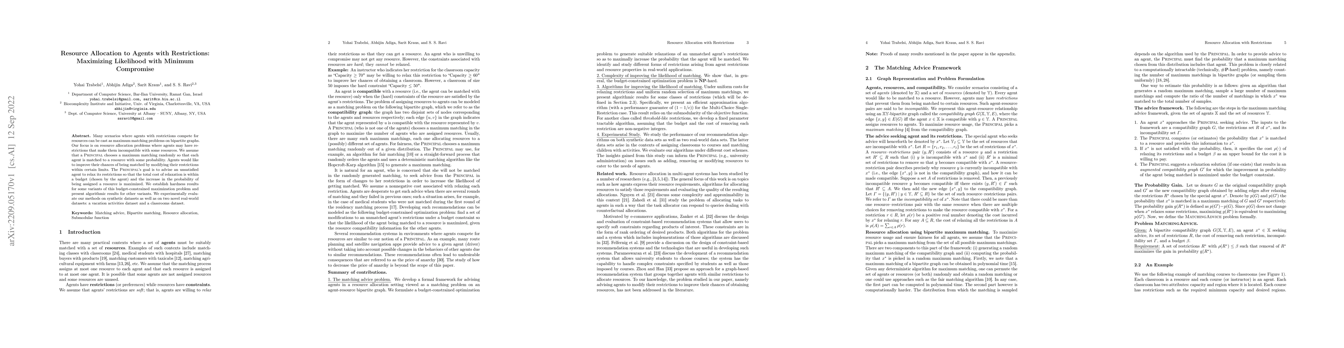 Thumbnail for Resource Allocation to Agents with Restrictions: Maximizing Likelihood
  with Minimum Compromise