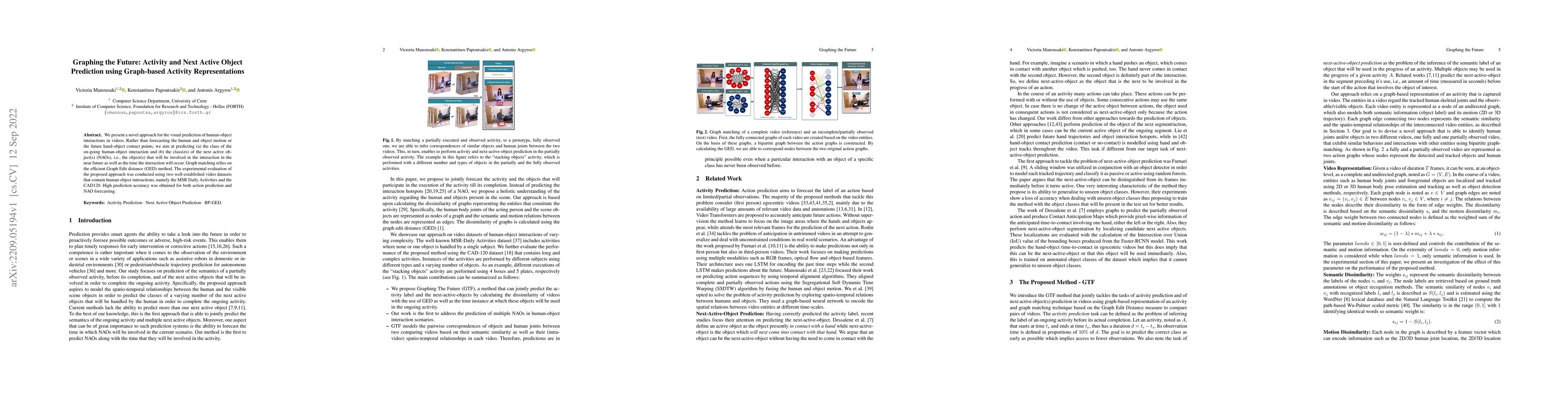 Thumbnail for Graphing the Future: Activity and Next Active Object Prediction using
  Graph-based Activity Representations