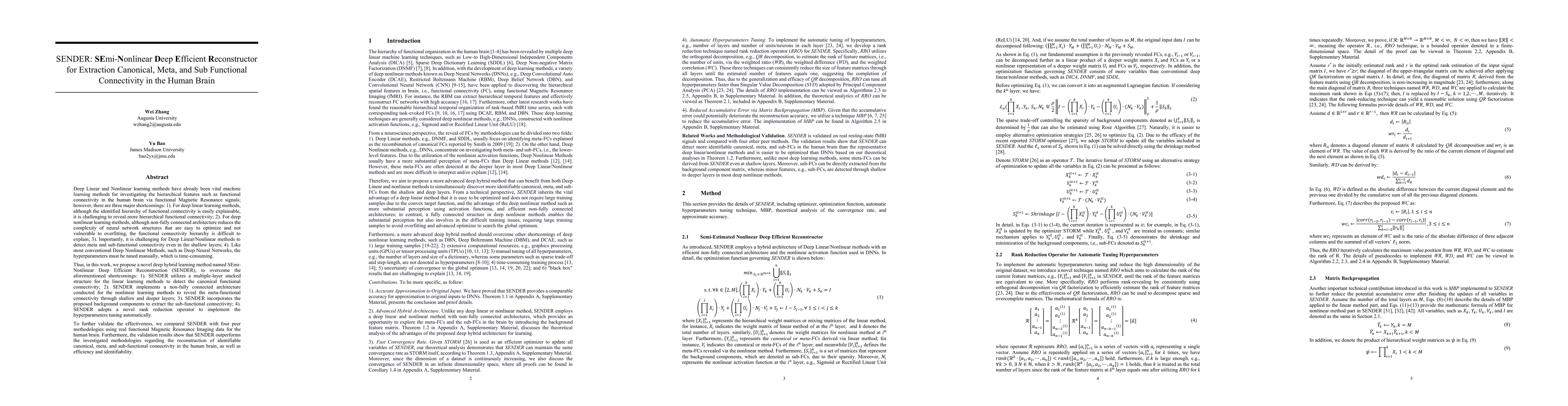 Thumbnail for SENDER: SEmi-Nonlinear Deep Efficient Reconstructor for Extraction
  Canonical, Meta, and Sub Functional Connectivity in the Human Brain