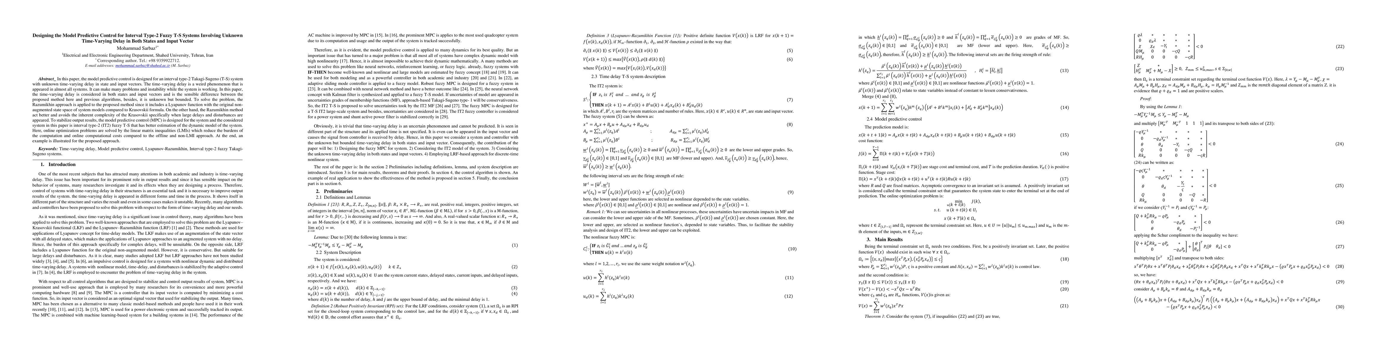 Thumbnail for Designing the Model Predictive Control for Interval Type-2 Fuzzy T-S
  Systems Involving Unknown Time-Varying Delay in Both States and Input Vector