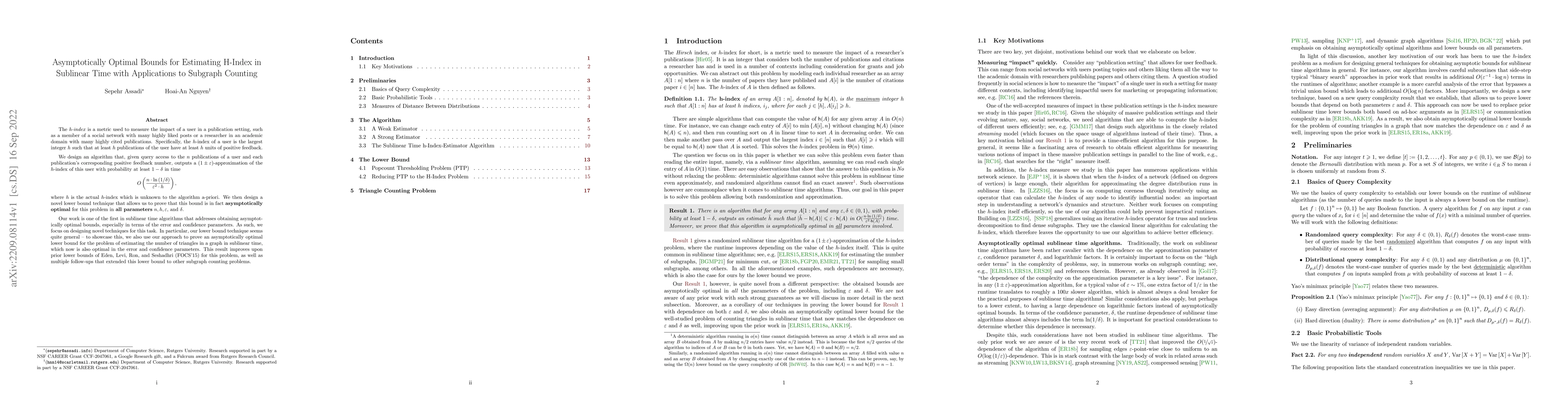 Thumbnail for Asymptotically Optimal Bounds for Estimating H-Index in Sublinear Time
  with Applications to Subgraph Counting