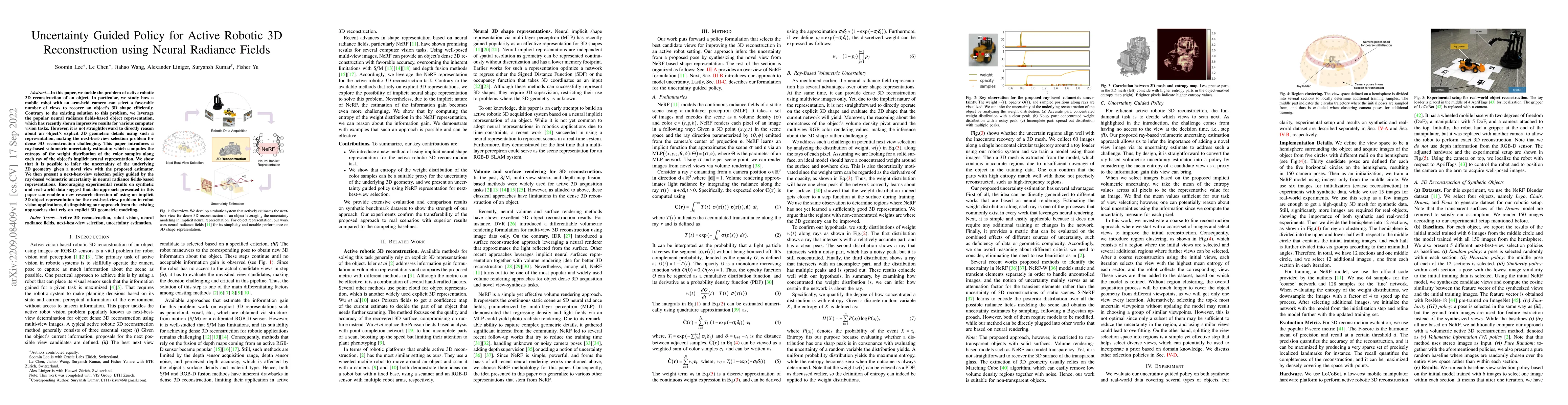 Thumbnail for Uncertainty Guided Policy for Active Robotic 3D Reconstruction using
  Neural Radiance Fields