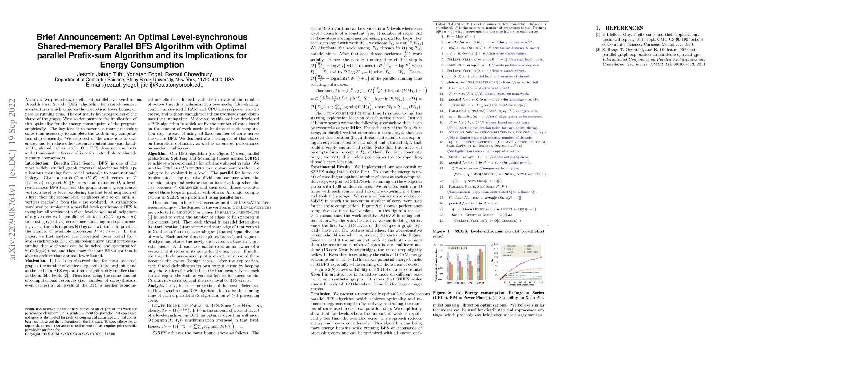 Thumbnail for An Optimal Level-synchronous Shared-memory Parallel BFS Algorithm with
  Optimal parallel Prefix-sum Algorithm and its Implications for Energy
  Consumption
