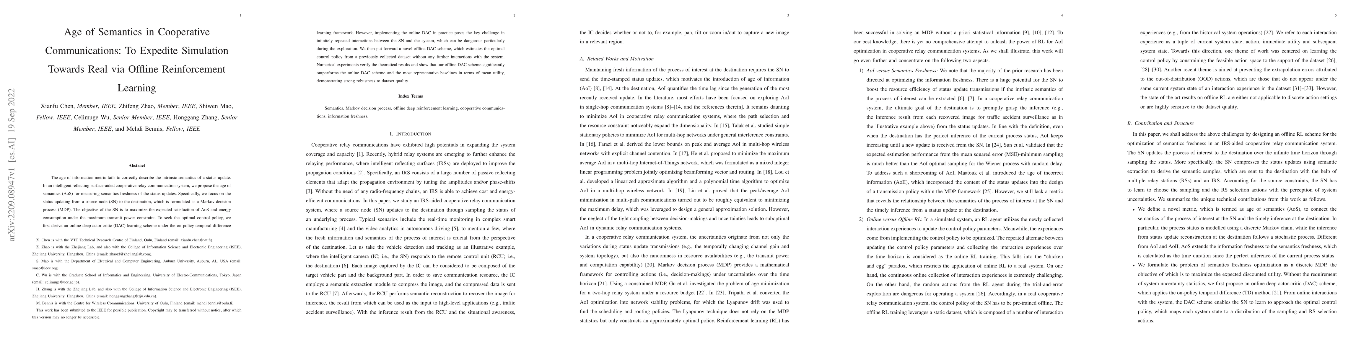 Thumbnail for Age of Semantics in Cooperative Communications: To Expedite Simulation
  Towards Real via Offline Reinforcement Learning