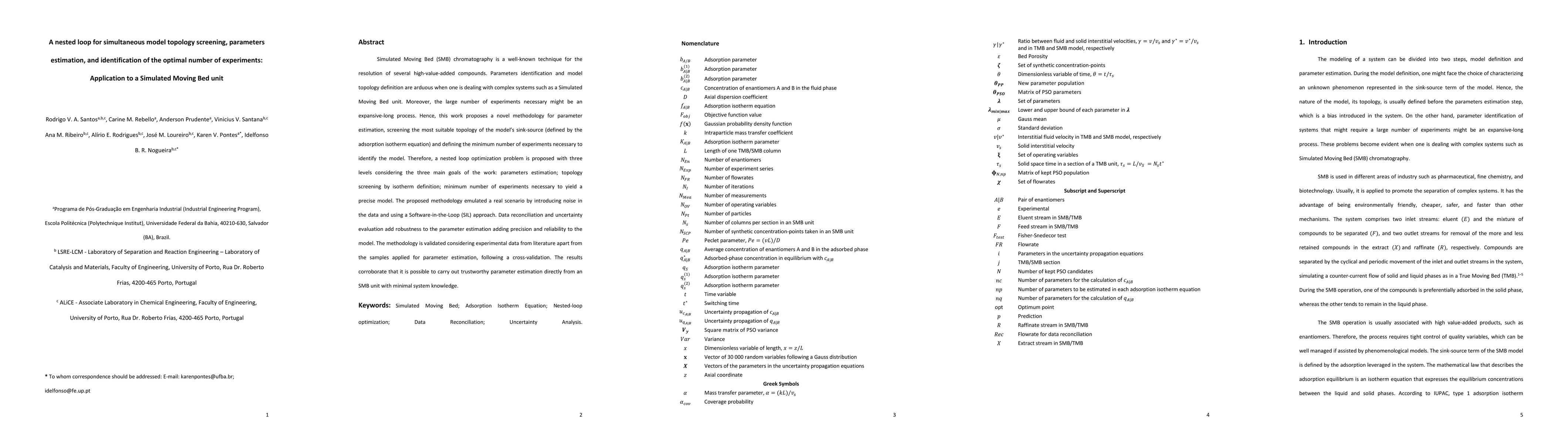 Thumbnail for A nested loop for simultaneous model topology screening, parameters
  estimation, and identification of the optimal number of experiments:
  Application to a Simulated Moving Bed unit