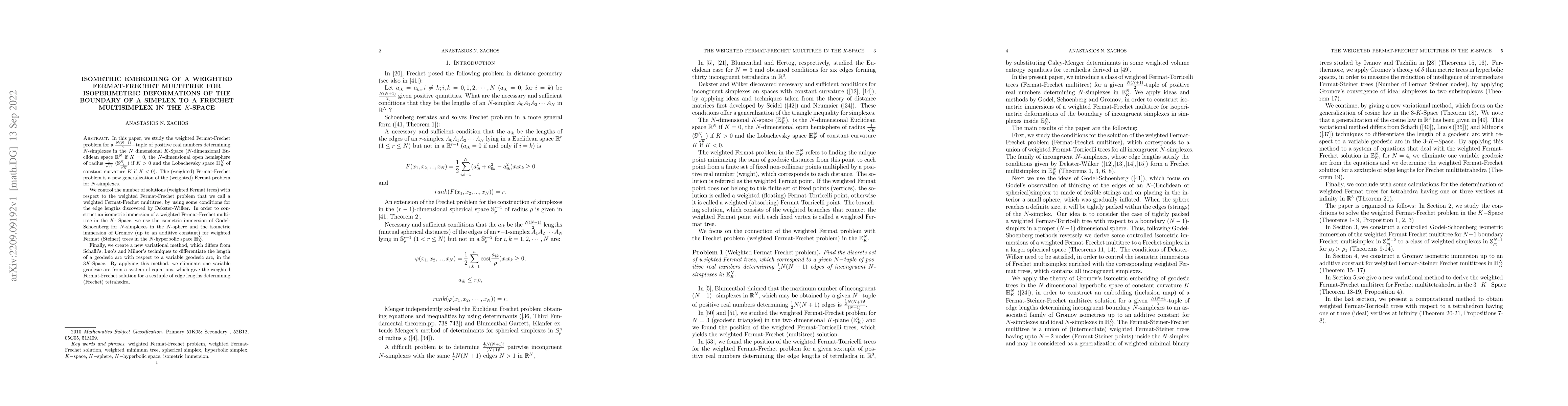 Thumbnail for Isometric embedding of a weighted Fermat-Frechet multitree for
  isoperimetric deformations of the boundary of a simplex to a Frechet
  multisimplex in the $K$-Space