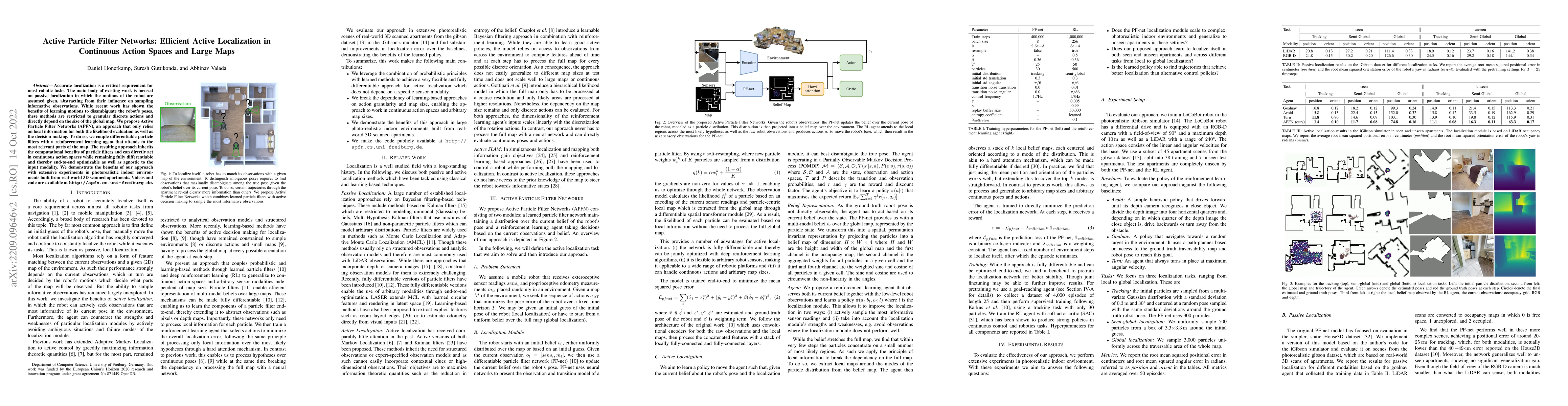 Thumbnail for Active Particle Filter Networks: Efficient Active Localization in
  Continuous Action Spaces and Large Maps