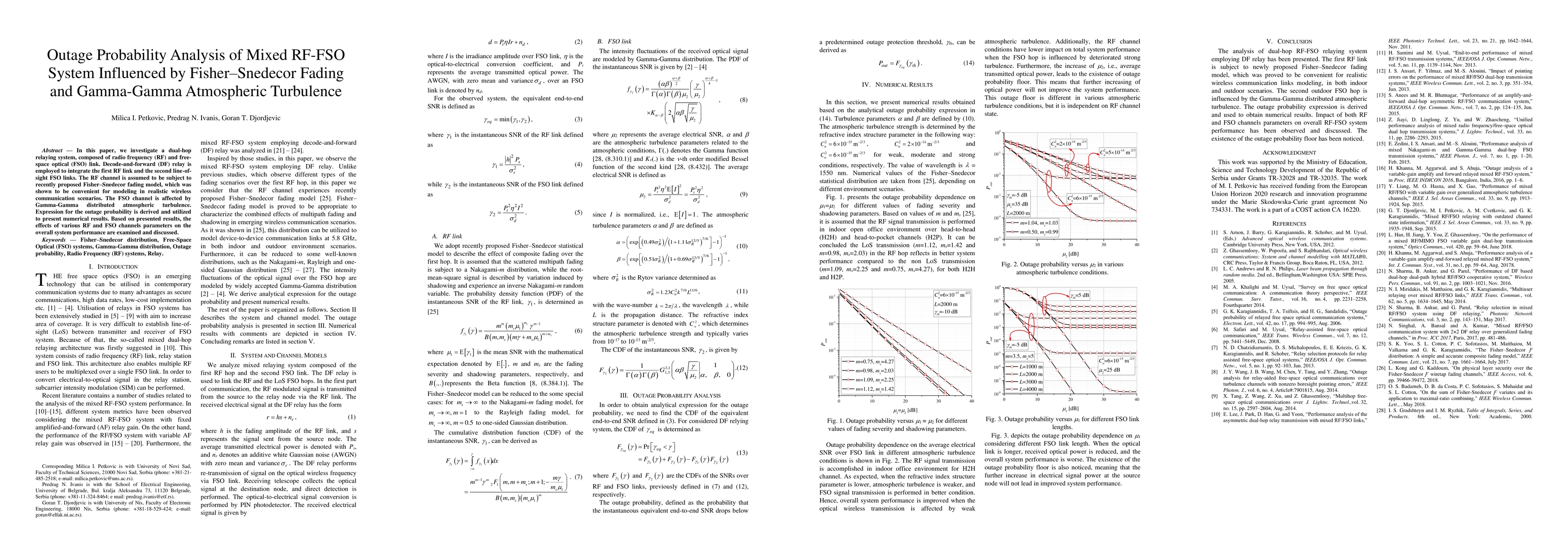 Thumbnail for Outage Probability Analysis of Mixed RF-FSO System Influenced by
  Fisher-Snedecor Fading and Gamma-Gamma Atmospheric Turbulence