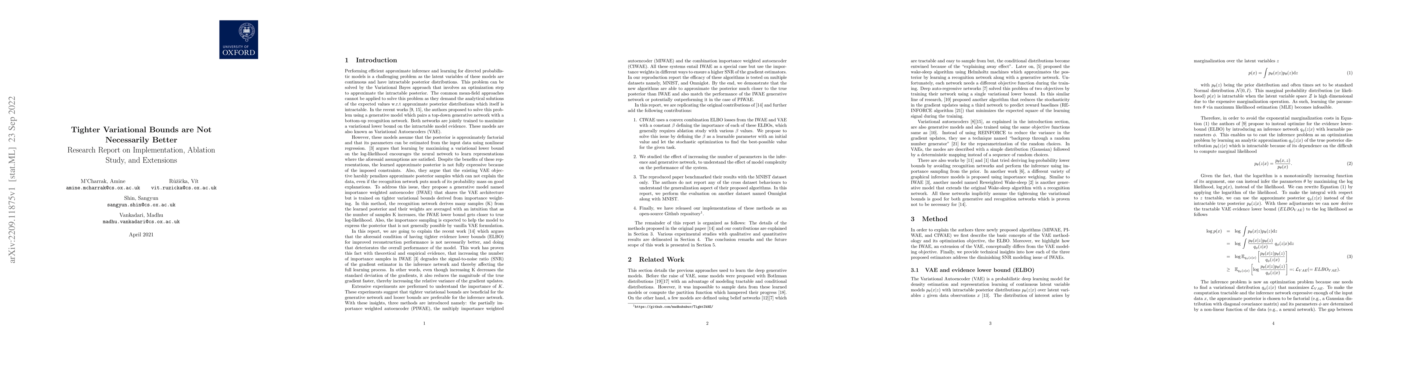 Thumbnail for Tighter Variational Bounds are Not Necessarily Better. A Research Report
  on Implementation, Ablation Study, and Extensions