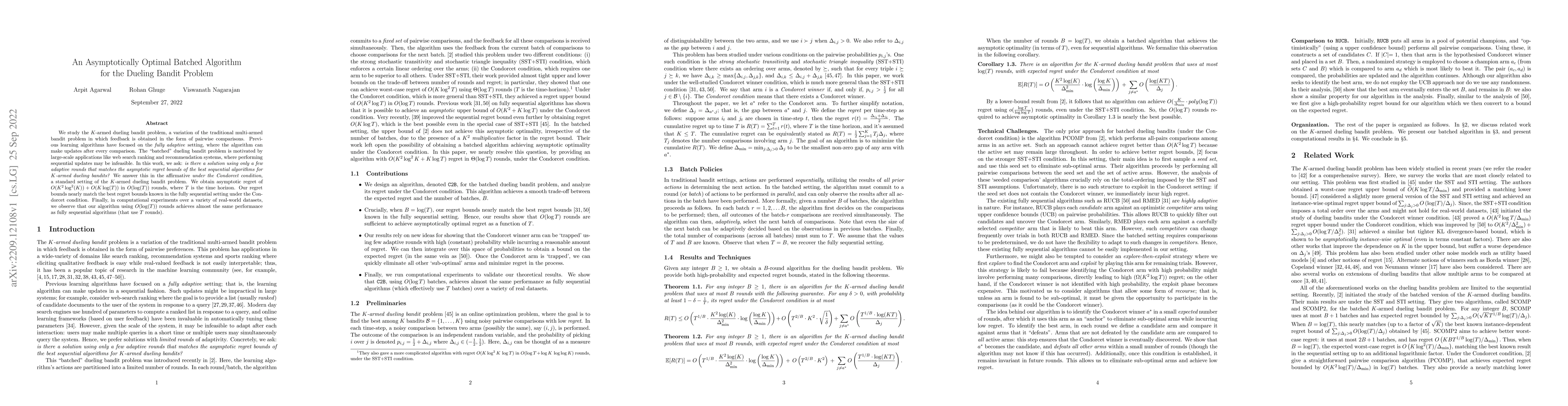 Thumbnail for An Asymptotically Optimal Batched Algorithm for the Dueling Bandit
  Problem