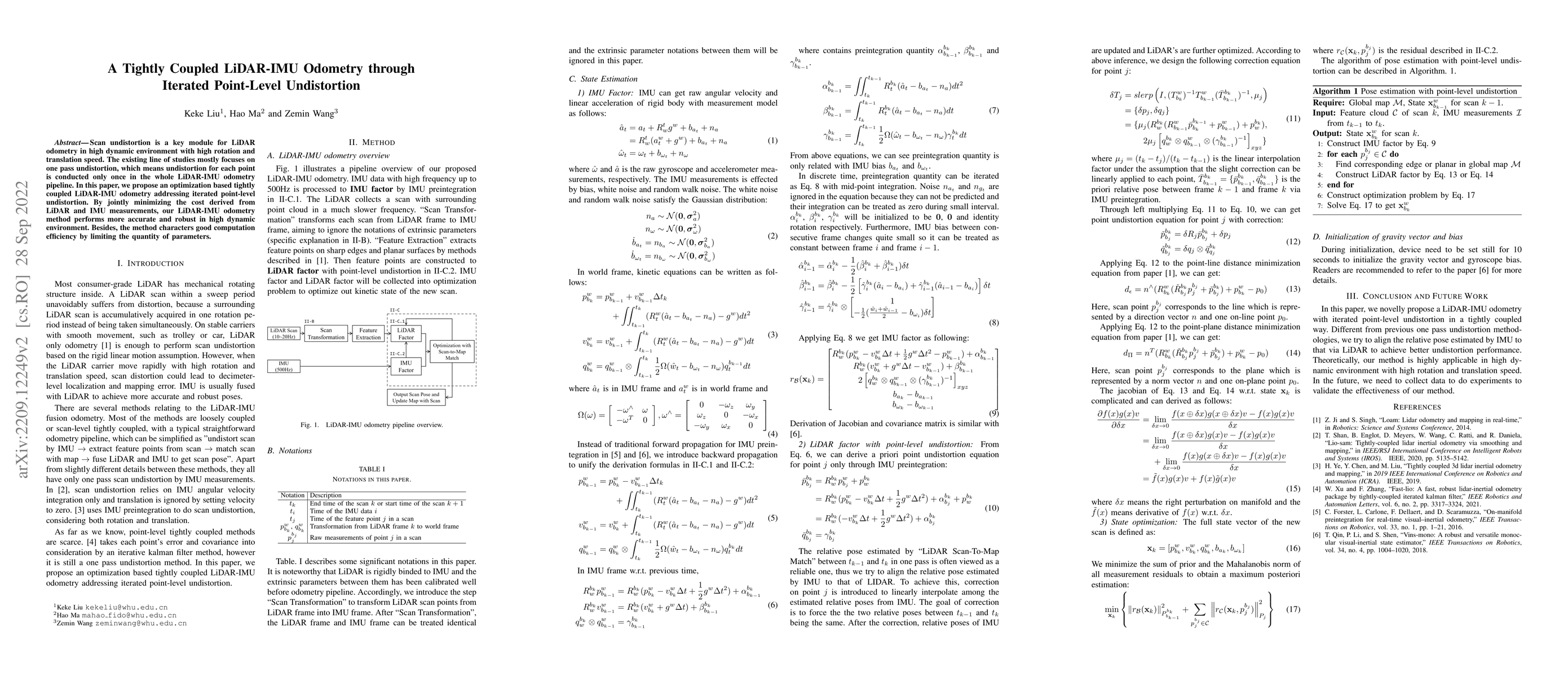 Thumbnail for A Tightly Coupled LiDAR-IMU Odometry through Iterated Point-Level
  Undistortion