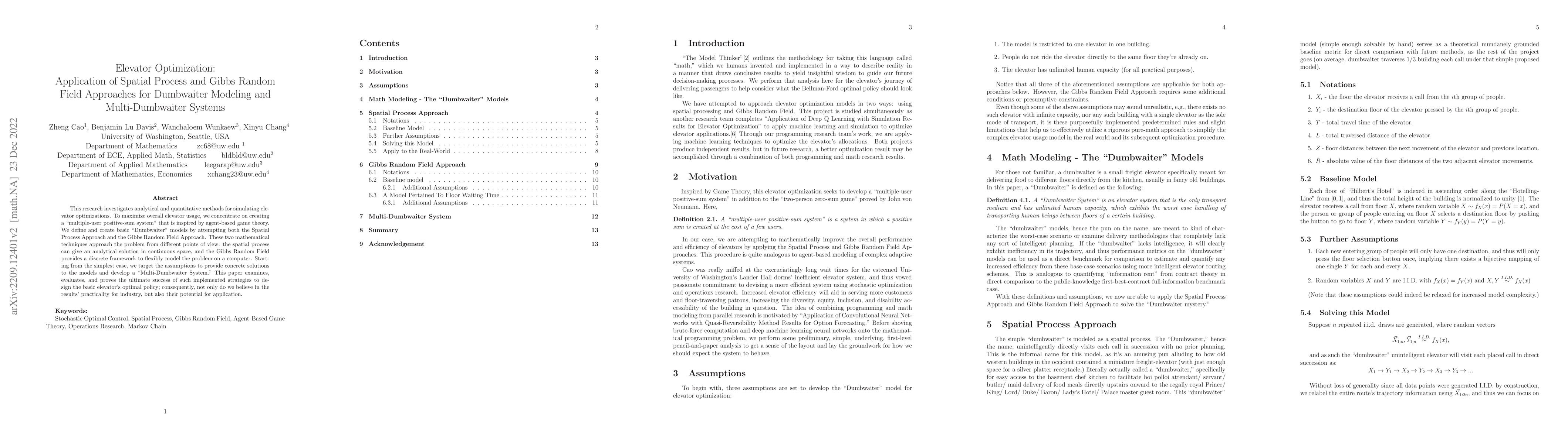 Thumbnail for Elevator Optimization: Application of Spatial Process and Gibbs Random
  Field Approaches for Dumbwaiter Modeling and Multi-Dumbwaiter Systems