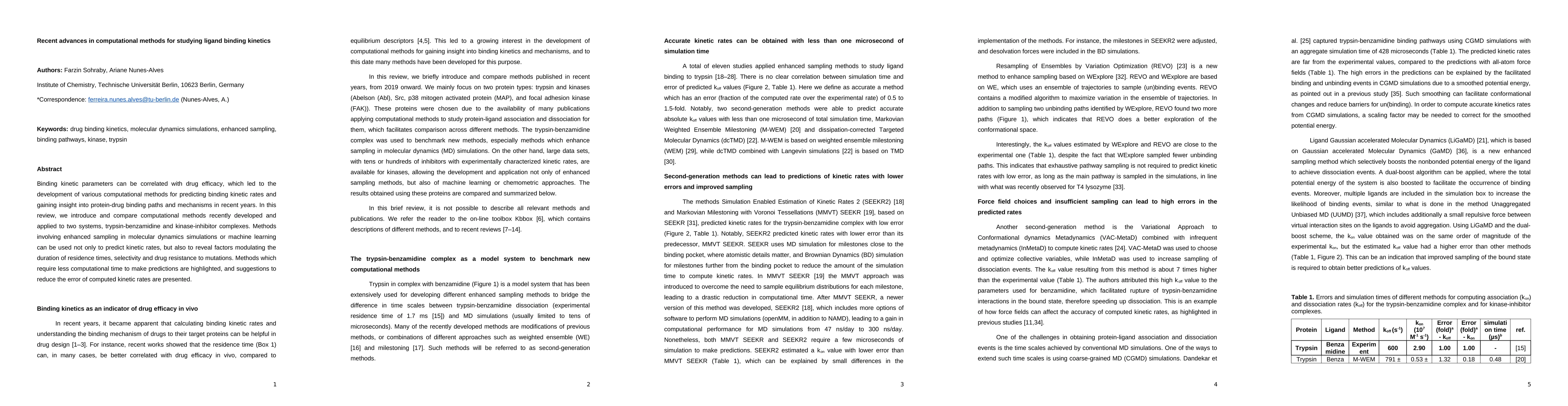Thumbnail for Recent advances in computational methods for studying ligand binding
  kinetics