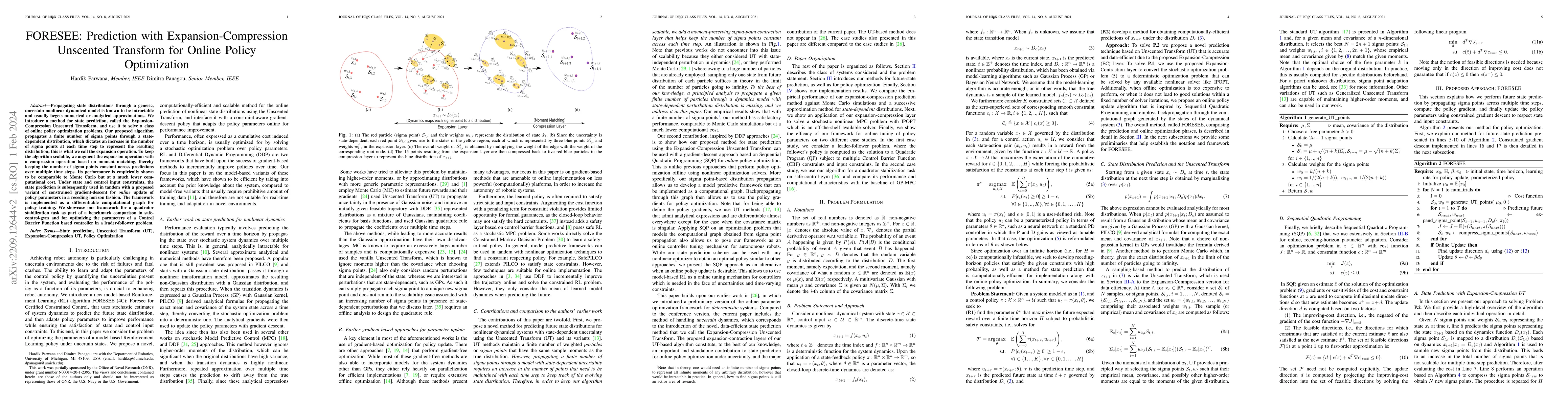 Thumbnail for FORESEE: Prediction with Expansion-Compression Unscented Transform for
  Online Policy Optimization