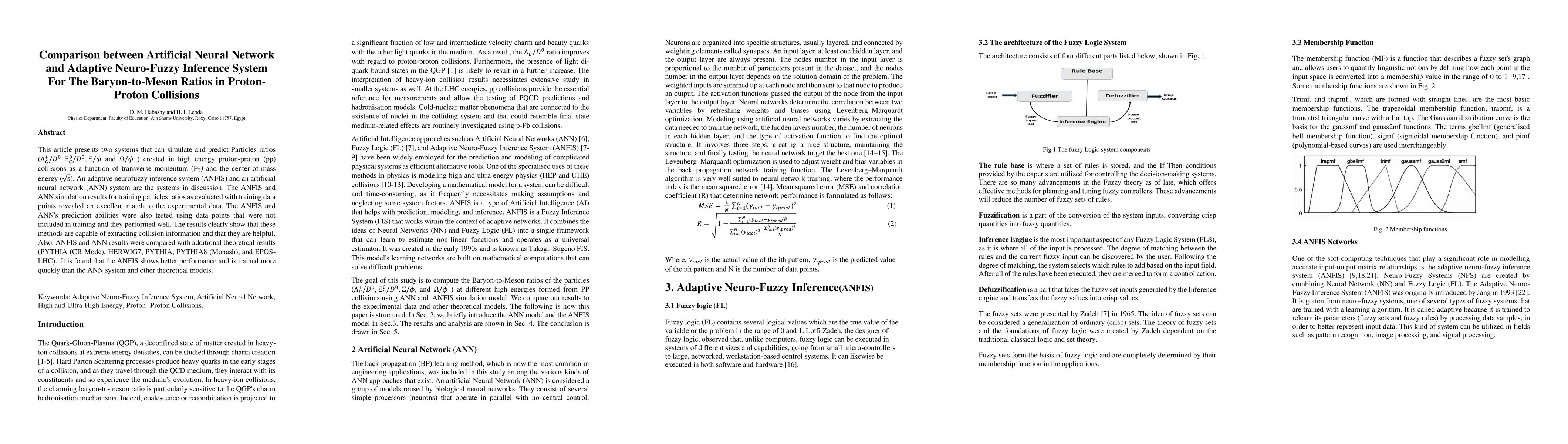 Thumbnail for Comparison between Artificial Neural Network and Adaptive Neuro-Fuzzy
  Inference System For The Baryon-to-Meson Ratios in Proton-Proton Collisions