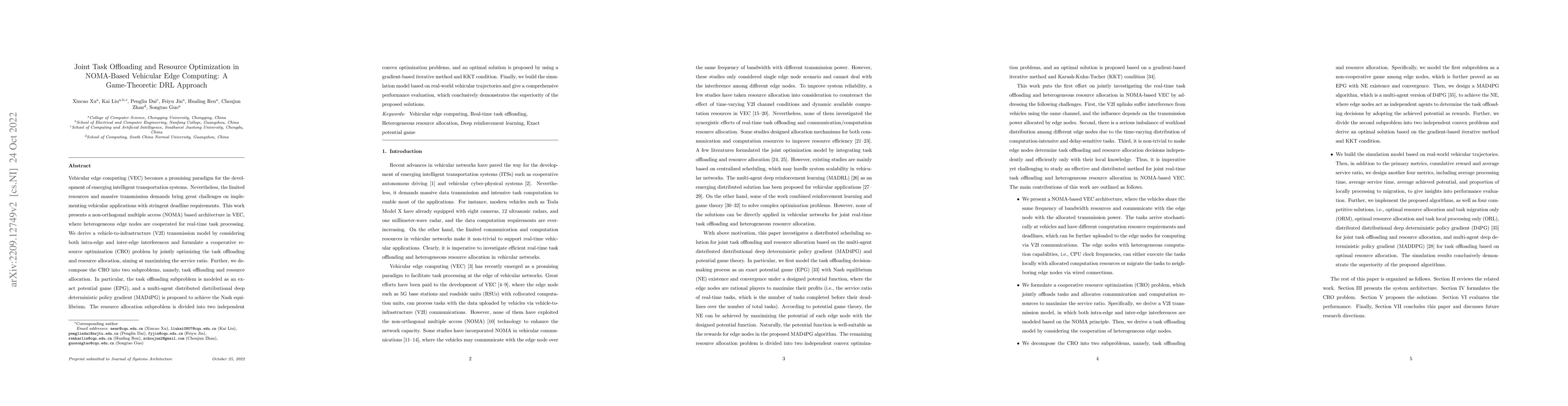 Thumbnail for Joint Task Offloading and Resource Optimization in NOMA-based Vehicular
  Edge Computing: A Game-Theoretic DRL Approach