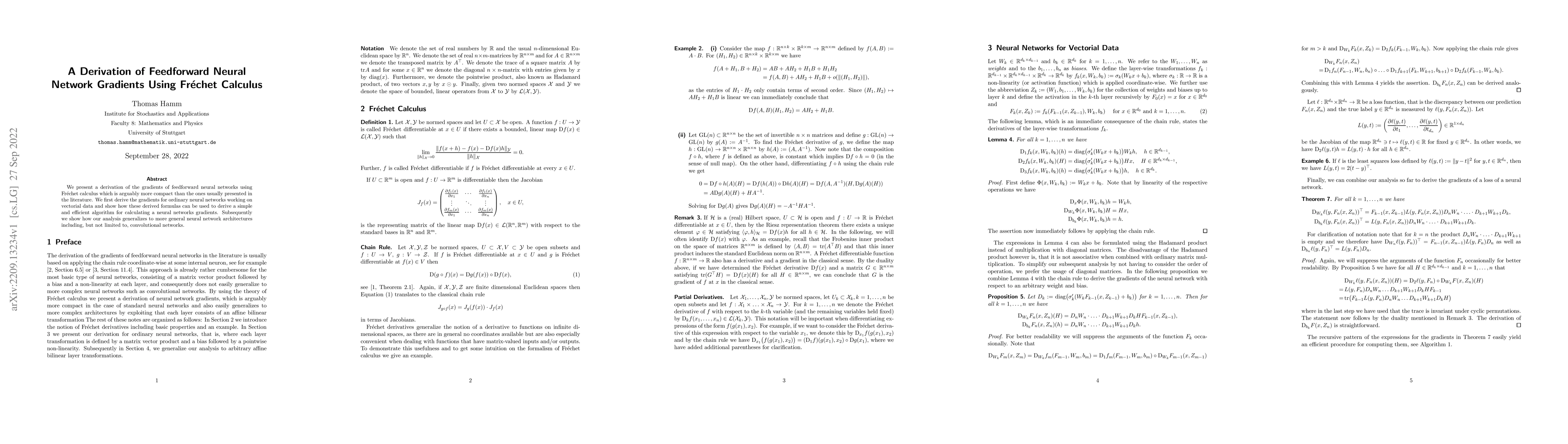 Thumbnail for A Derivation of Feedforward Neural Network Gradients Using Fr\'echet
  Calculus
