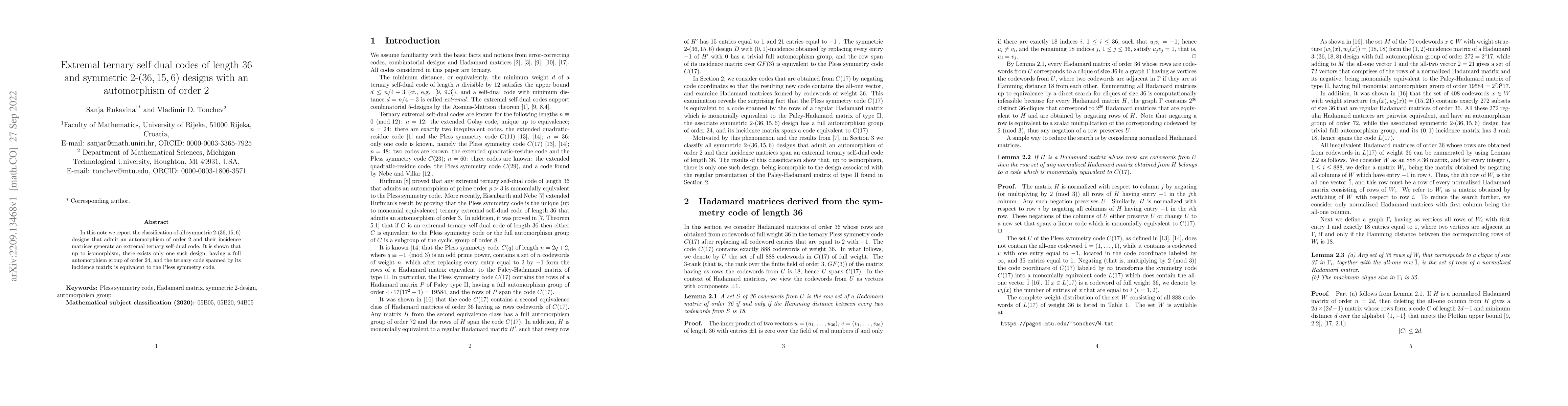 Thumbnail for Extremal ternary self-dual codes of length 36 and symmetric 2-(36,15,6)
  designs with an automorphism of order 2