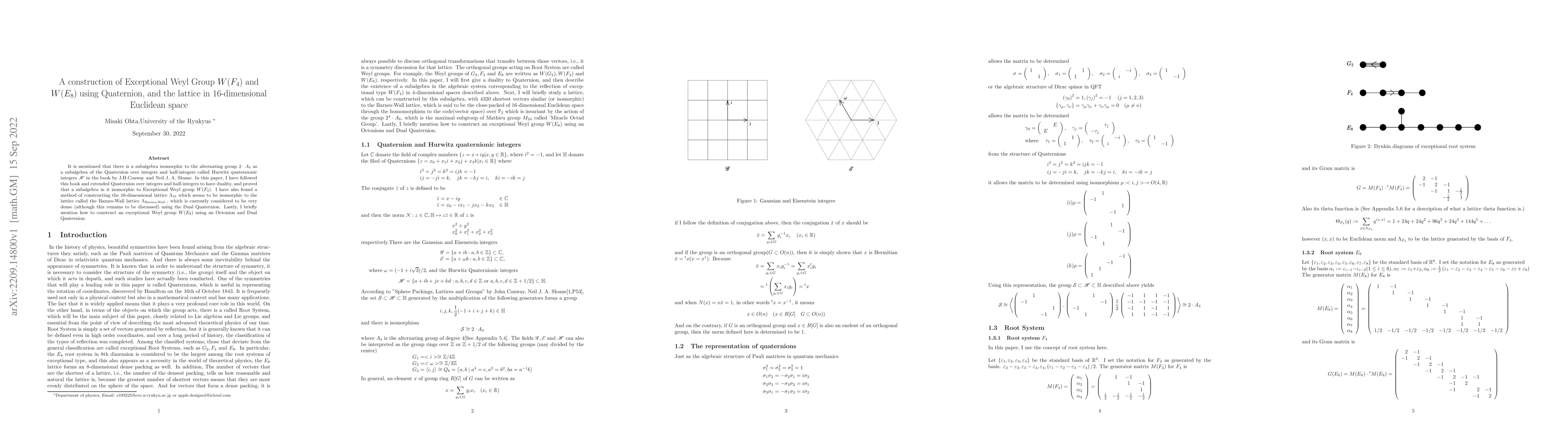 Thumbnail for A construction of Exceptional Weyl Group $W\left(F_4\right)$ and
  $W\left(E_8\right)$ using Quaternion, and the lattice in 16-dimensional
  Euclidean space