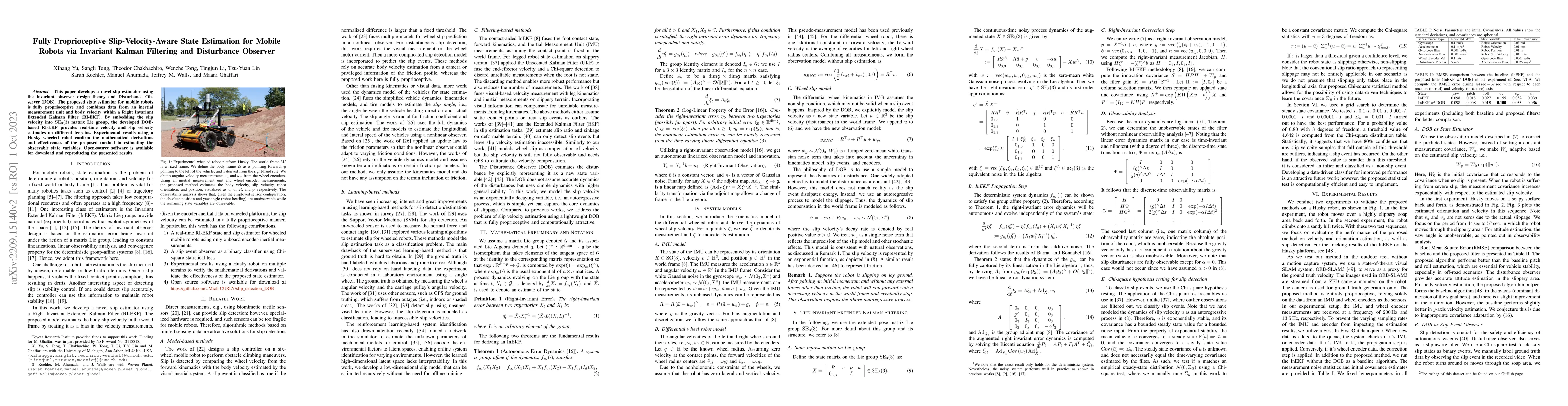 Thumbnail for Fully Proprioceptive Slip-Velocity-Aware State Estimation for Mobile
  Robots via Invariant Kalman Filtering and Disturbance Observer